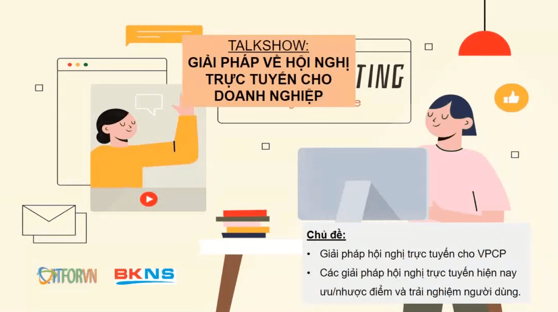 TALKSHOW GIẢI PHÁP VỀ HỘI NGHỊ TRỰC TUYẾN CHO DOANH NGHIỆP
