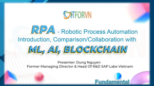 2023 02 04 00 15 55 RPA _ Tự động hóa quy trình. Giới thiệu, khác biệt/bổ trợ công nghệ ML, AI, Blockchain